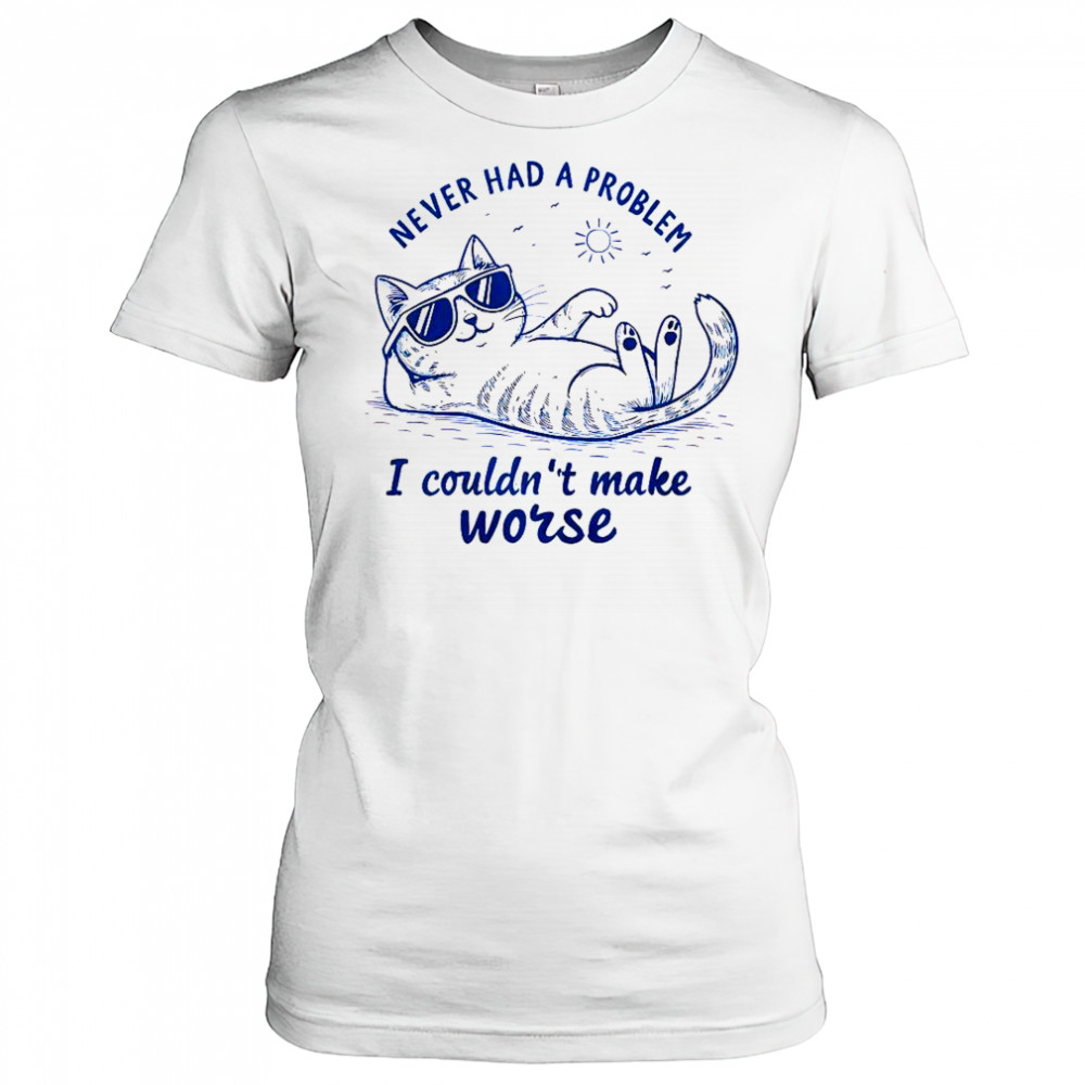 Never Had A Problem I Couldn’t Make Worse Cat Summer T-Shirt Women's T-shirt