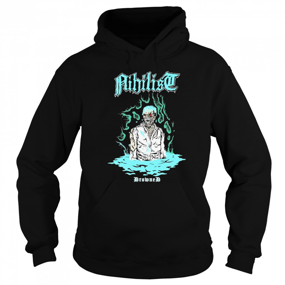 Nihilist Drowned T-shirt Sweatshirt