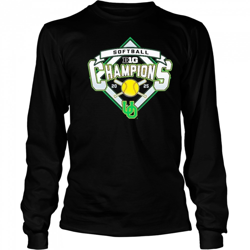 Oregon Ducks 2025 B1G Big Ten Softball Regular Season Champions t-shirt Long Sleeved