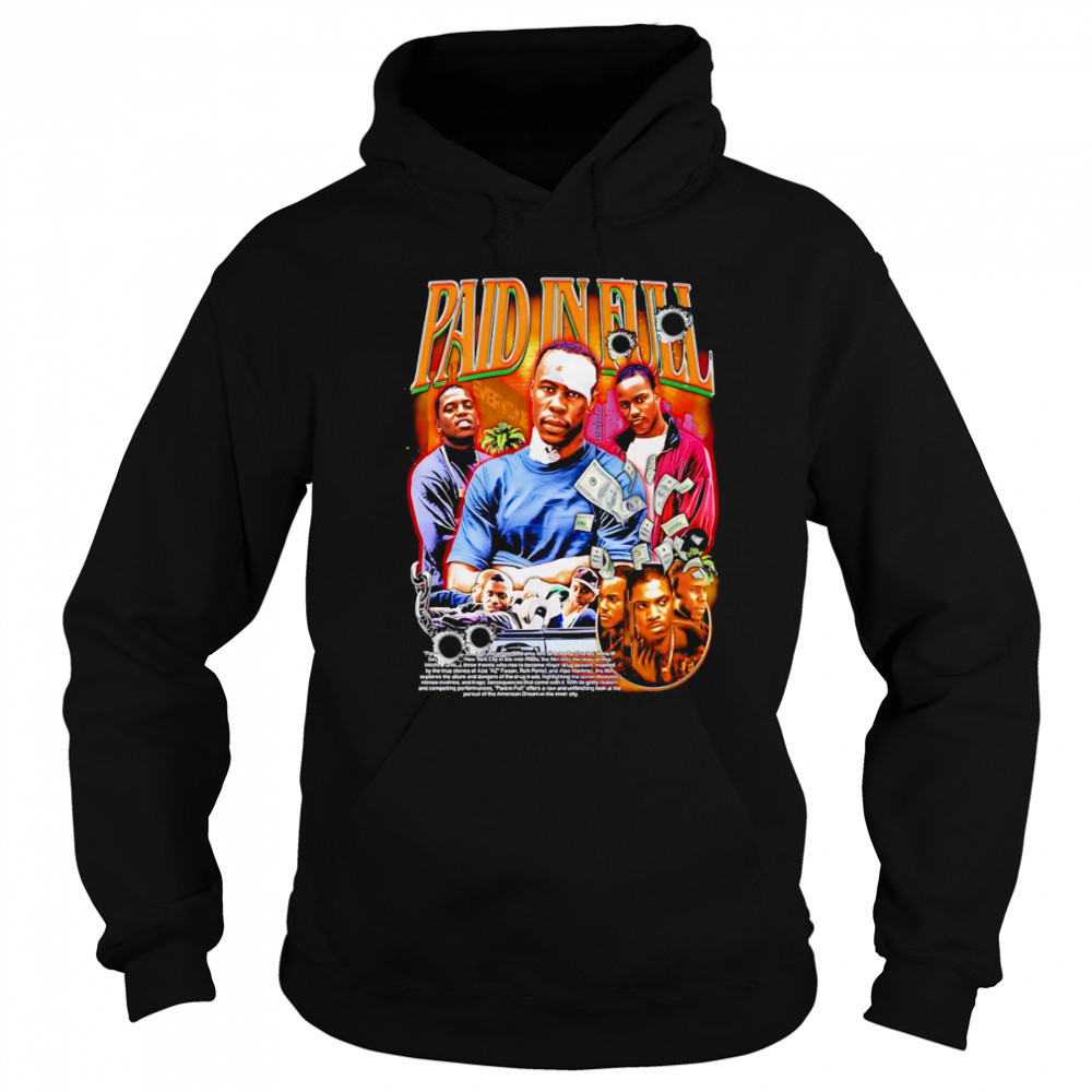 Paid In Full graphic shirt Sweatshirt