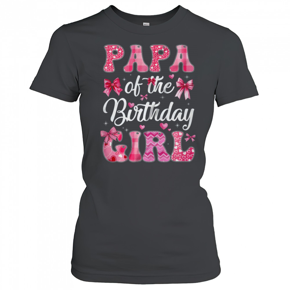 Papa Of The Birthday Girl Family Pink Coquette Bow shirt Women's T-shirt
