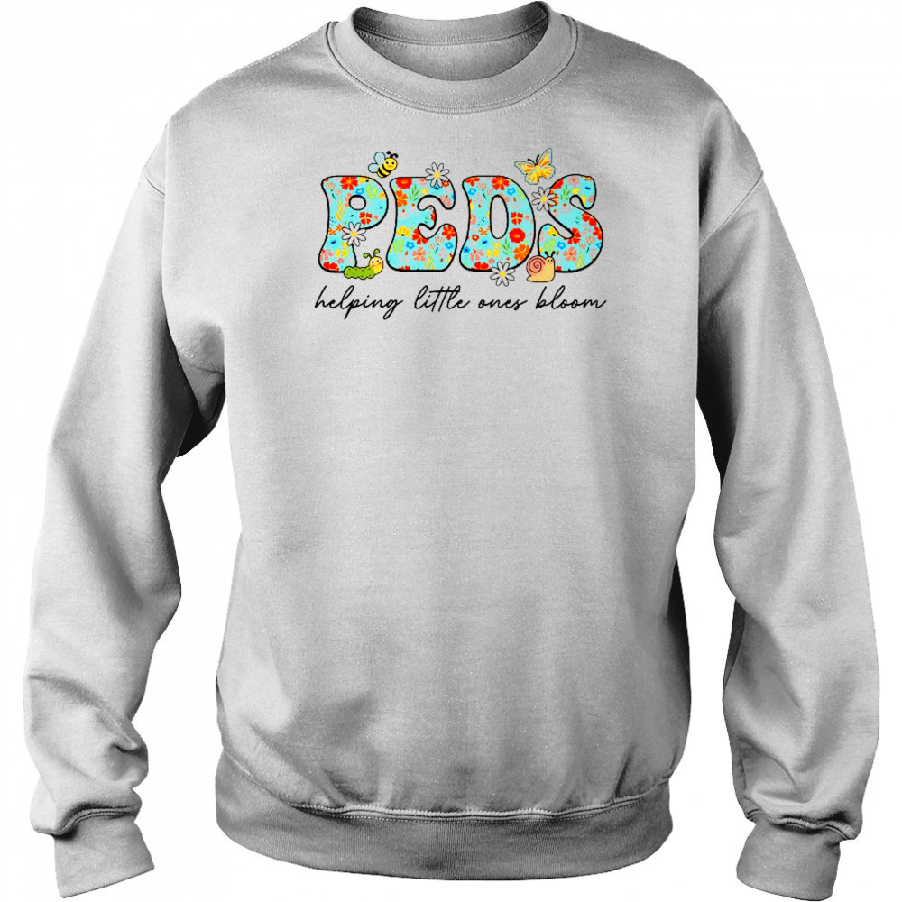 PEDS Helping Little Ones Bloom Work Pediatrics Nurse Spring shirt Hoodie