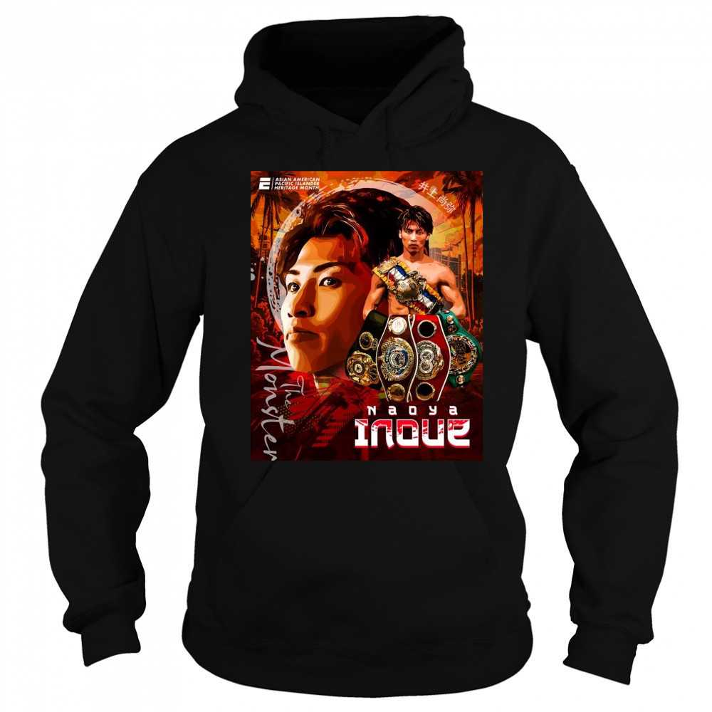 Poster Naoya Inoue The Monster Asian American Pacific Islander Heritage Month Art t-shirt Sweatshirt