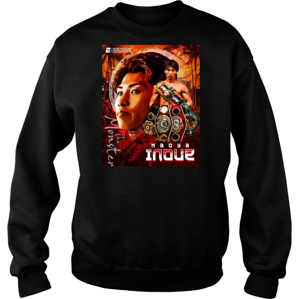 Poster Naoya Inoue The Monster Asian American Pacific Islander Heritage Month Art t-shirt Hoodie