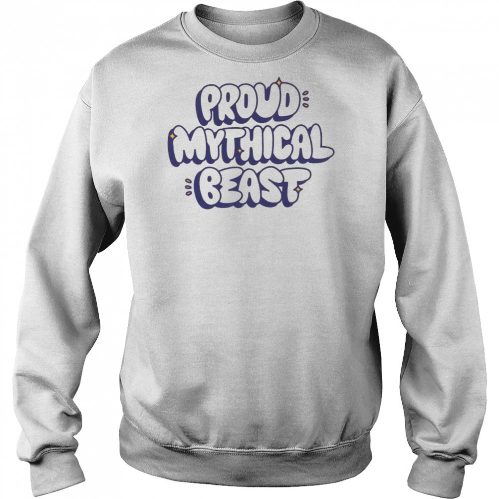 Proud Mythical Beast T-shirt Hoodie
