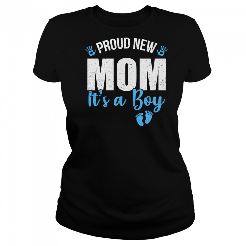 Proud New Mom It's A Boy Mother To Be Soon To Be Mom 2025 shirt Women's T-shirt