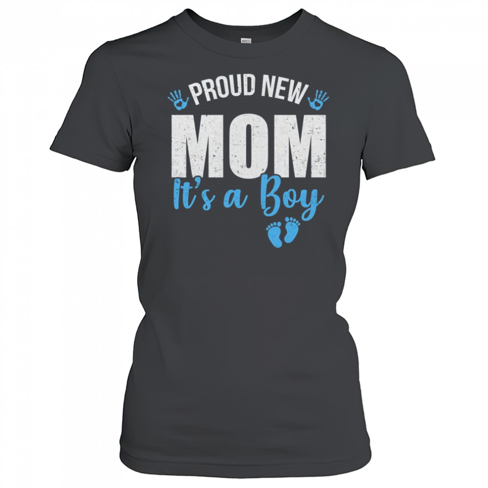 Proud New Mom It's A Boy Mother To Be Soon To Be Mom 2025 shirt Women's T-shirt
