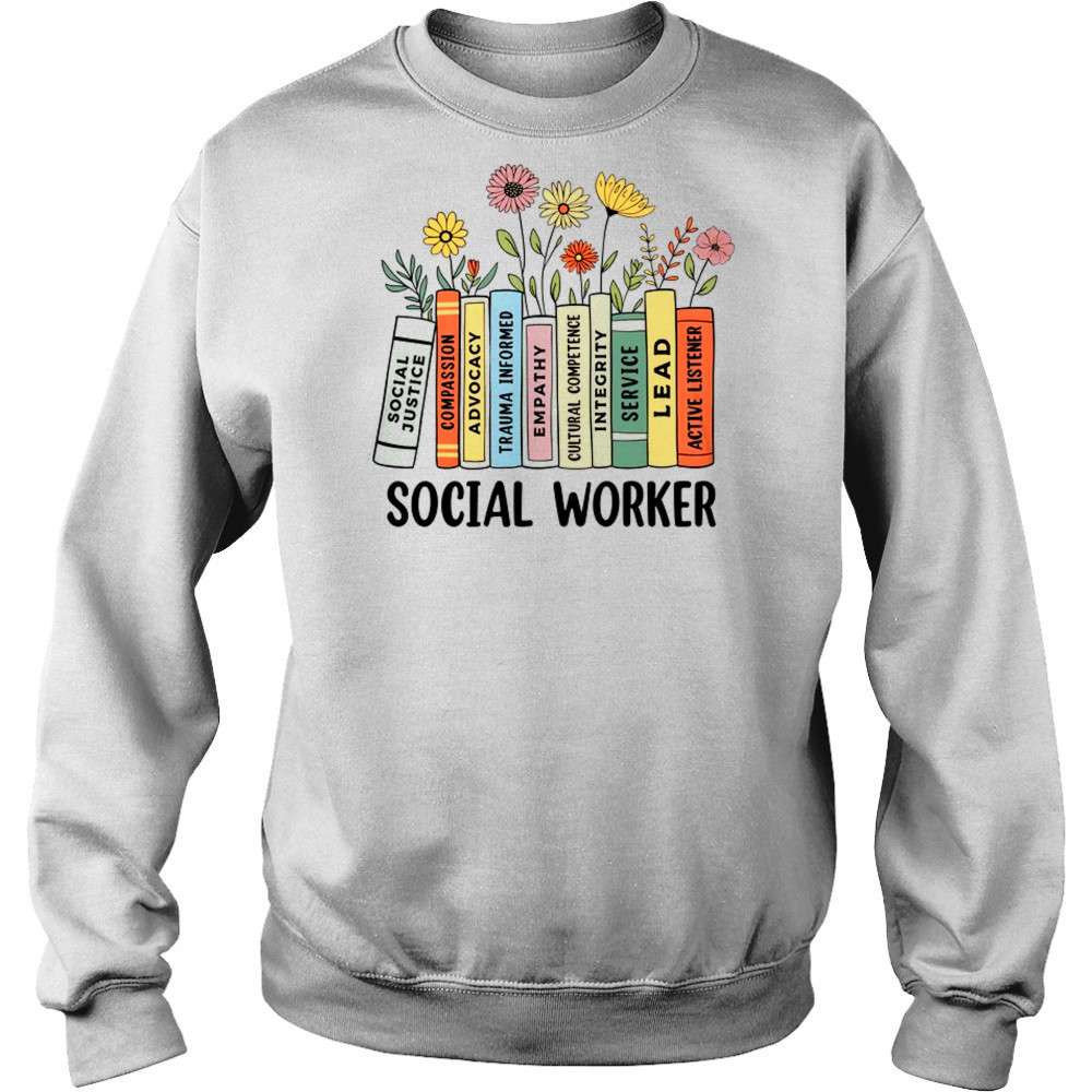Retro Social Worker Wildflowers Advocate Social Justice shirt Hoodie