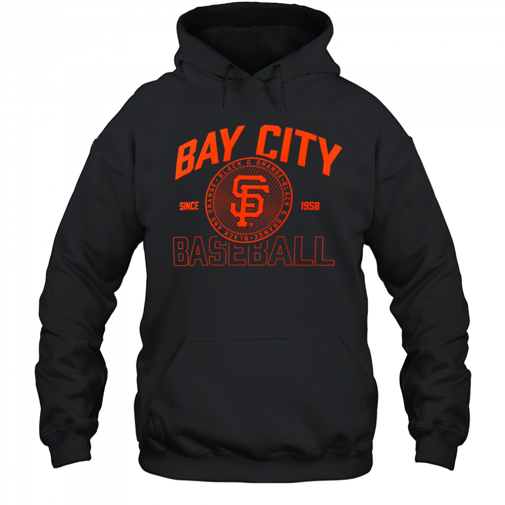 San Francisco Giants Bay City Baseball shirt Hoodie