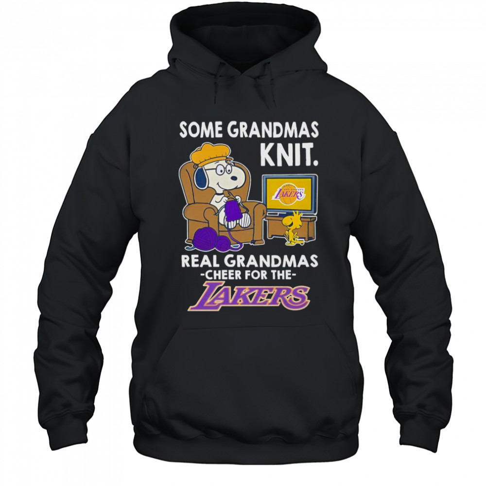 Snoopy And Woodstock The Peanuts Some Grandmas Knit Real Grandmas Cheer Los Angeles Lakers T-Shirt Hoodie