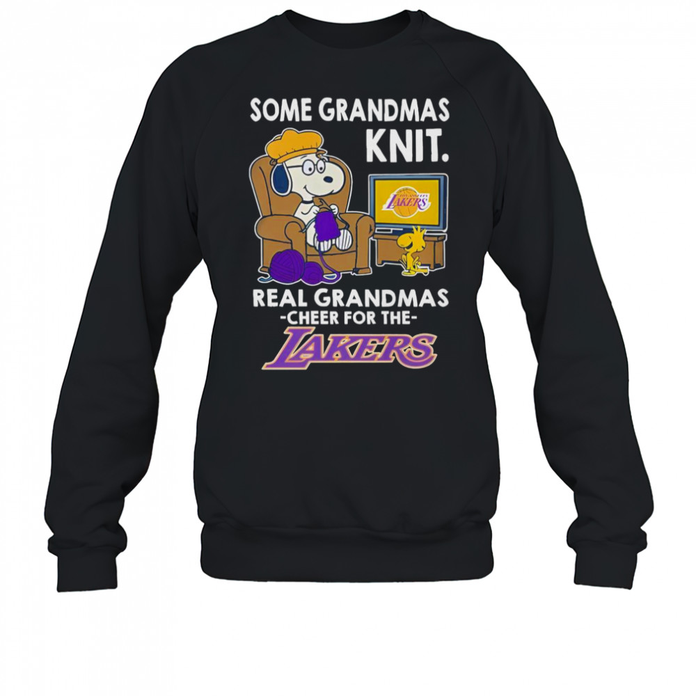 Snoopy And Woodstock The Peanuts Some Grandmas Knit Real Grandmas Cheer Los Angeles Lakers T-Shirt Sweatshirt