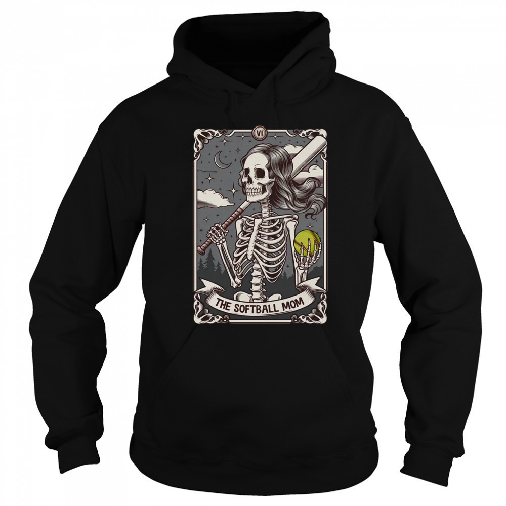 Softball Mom Tarot Card Skeleton Softball Mama Mothers Day shirt Sweatshirt