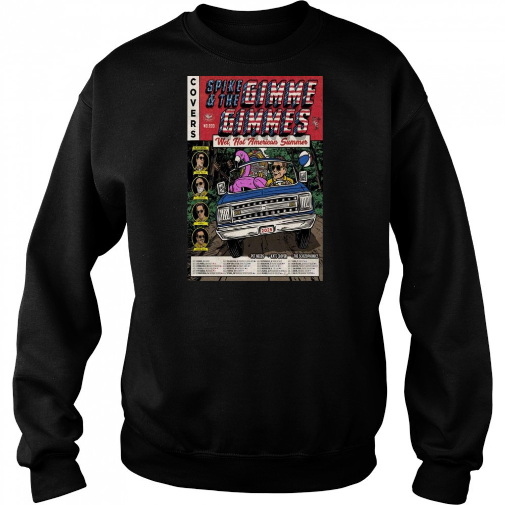 Spike And The Gimme Gimmes Wet, Hot American Summer Tour 2025 Shirt Hoodie