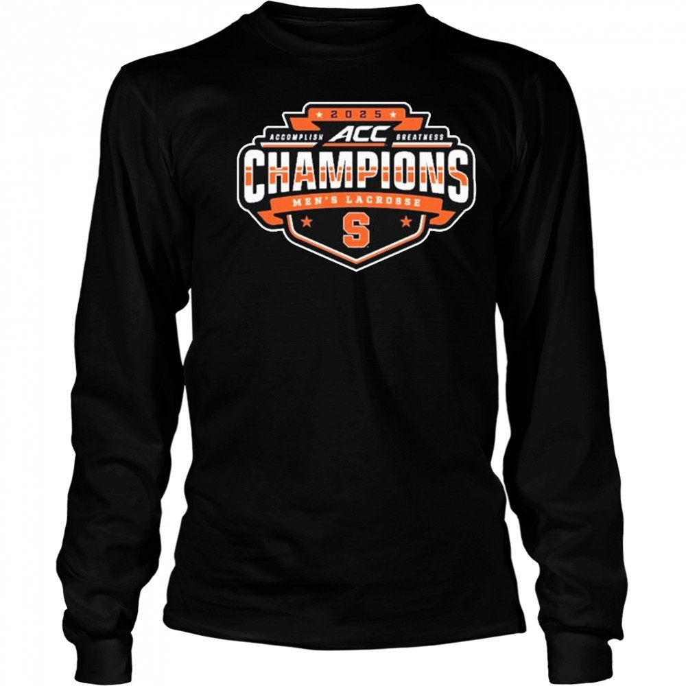 Syracuse Orange 2025 ACC Men’s Lacrosse Conference Tournament Champions t-shirt Long Sleeved