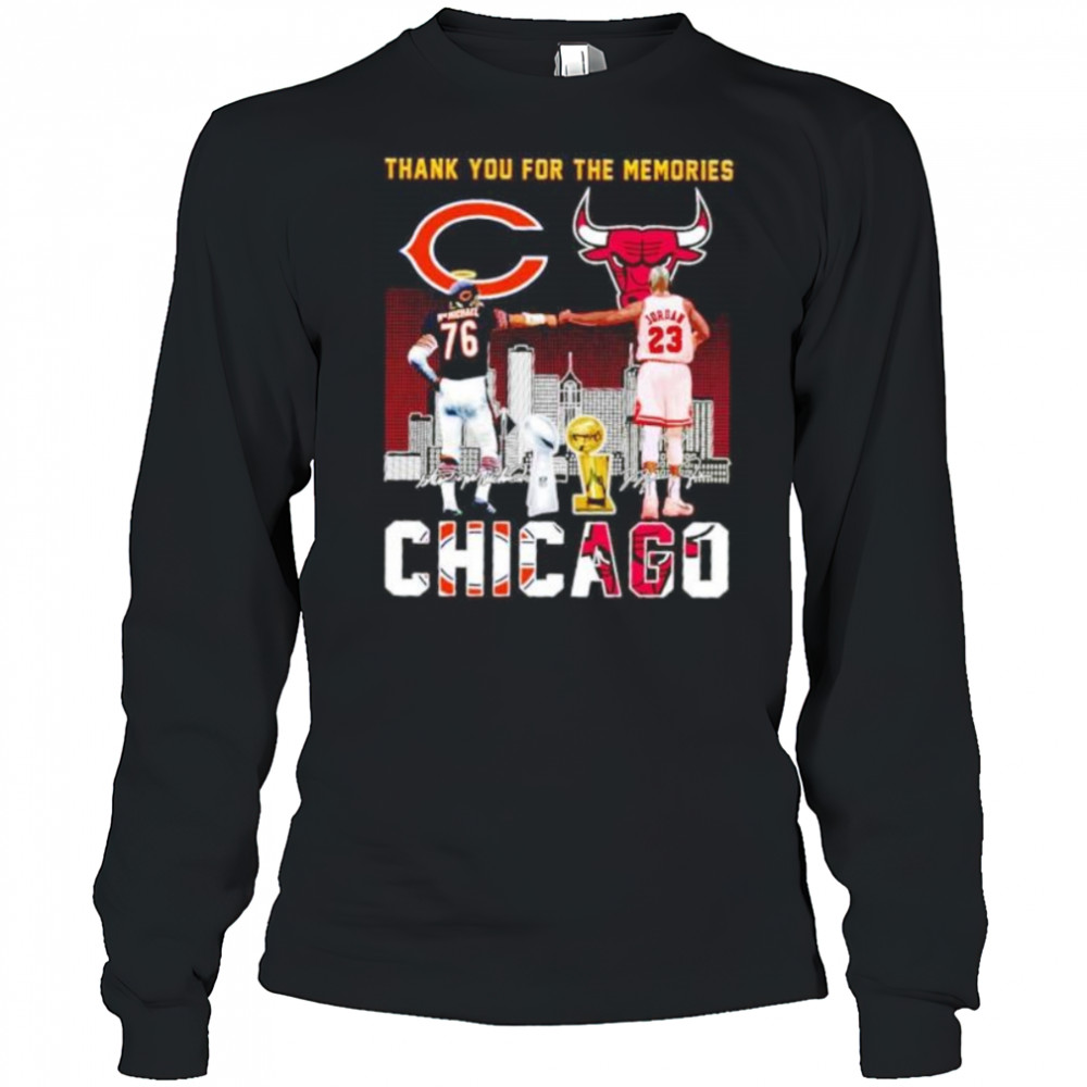 Thank you for the memories Chicago Bears and Bulls McMichael and Jordan shirt Long Sleeved