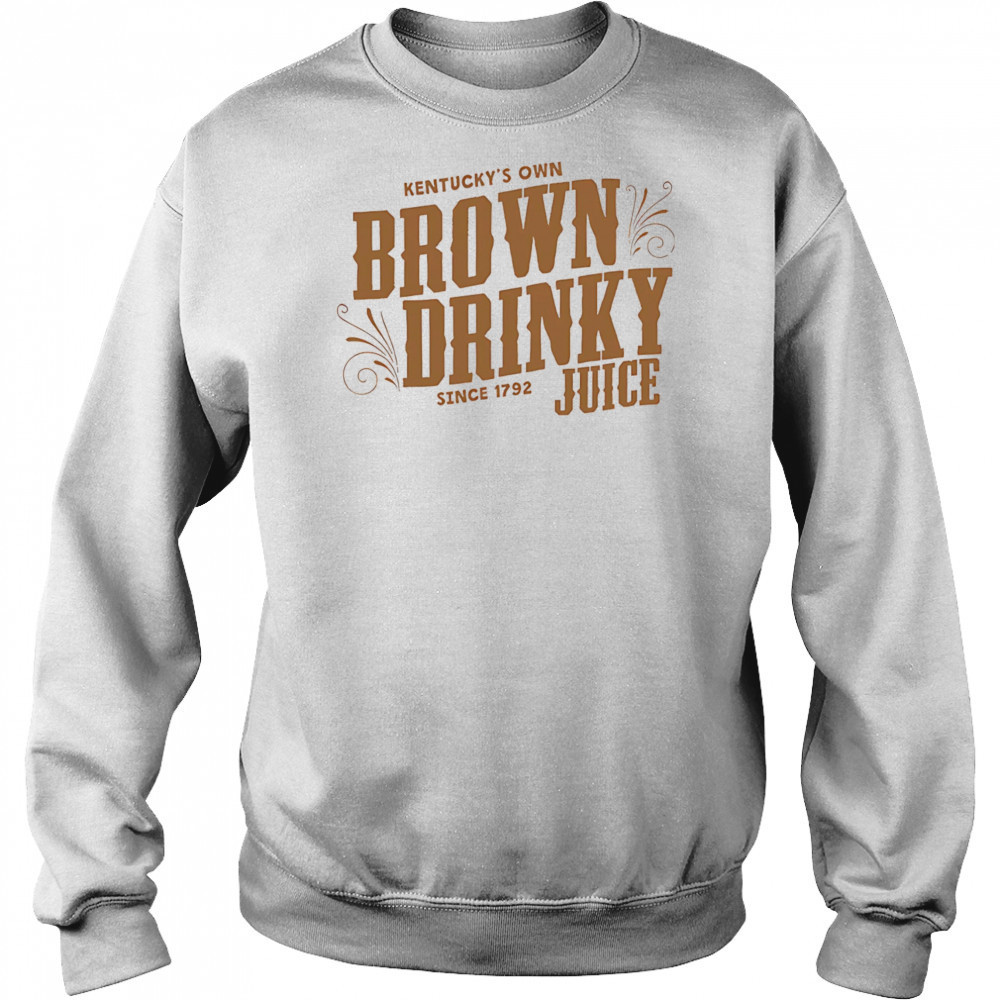 The Brown Drinky Juice Kentucky shirt Hoodie