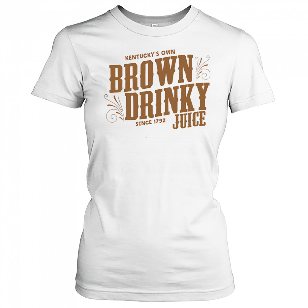 The Brown Drinky Juice Kentucky shirt Women's T-shirt