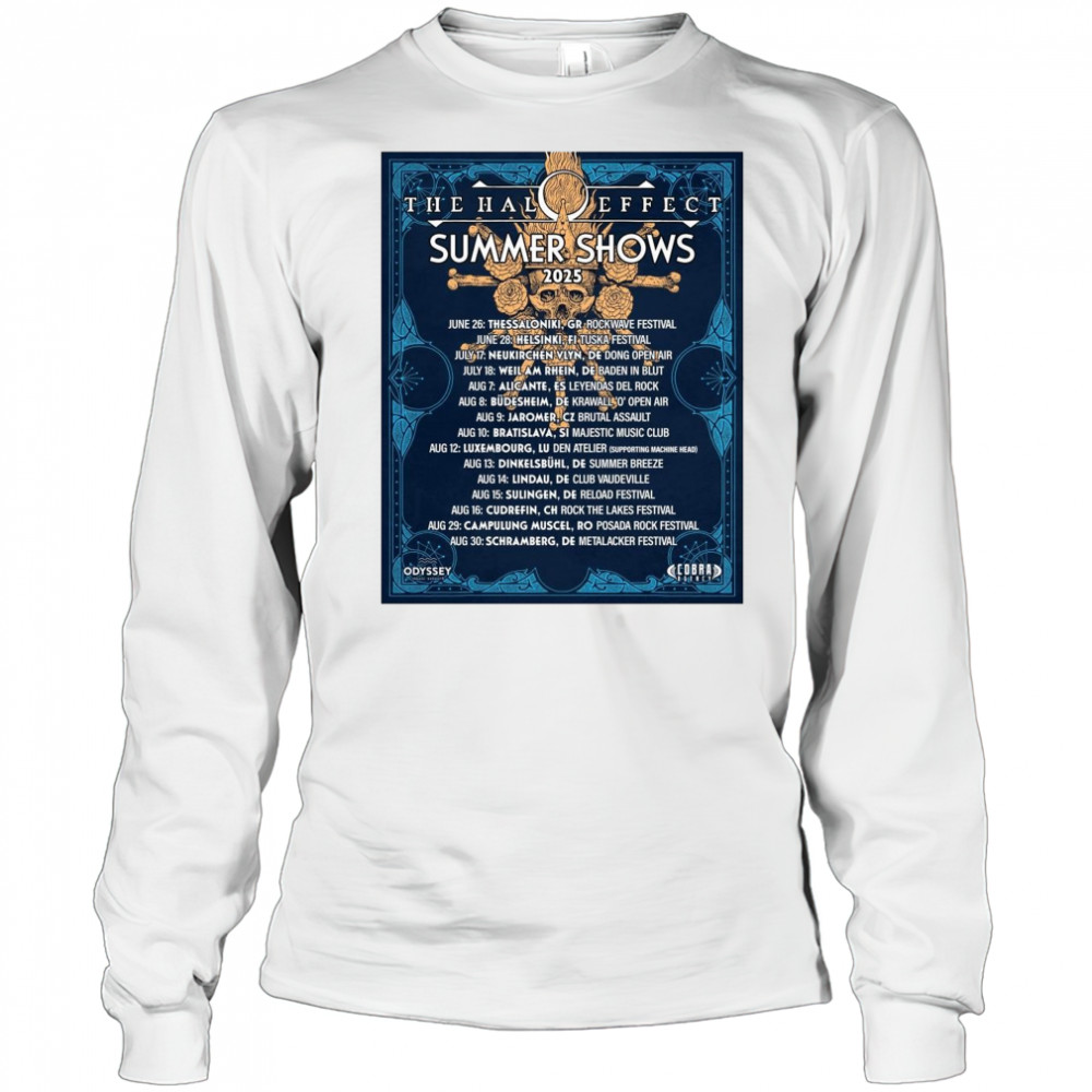 The Halo Effect Summer Shows 2025 June 26 Thessaloniki GR Rockwave Festival June 28 Helsinki FI Tuska Festival t-shirt Long Sleeved
