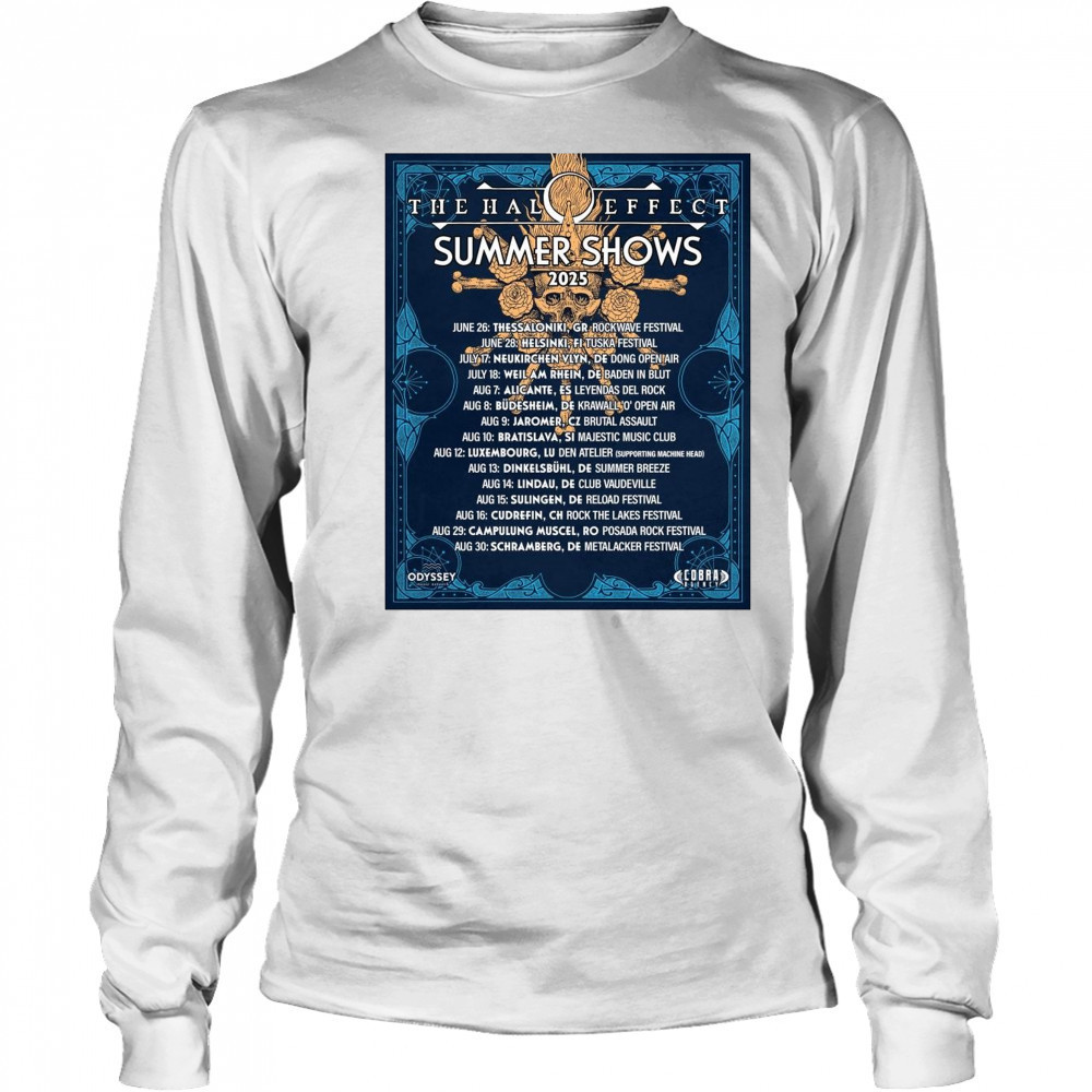 The Halo Effect Summer Shows 2025 June 26 Thessaloniki GR Rockwave Festival June 28 Helsinki FI Tuska Festival t-shirt Long Sleeved