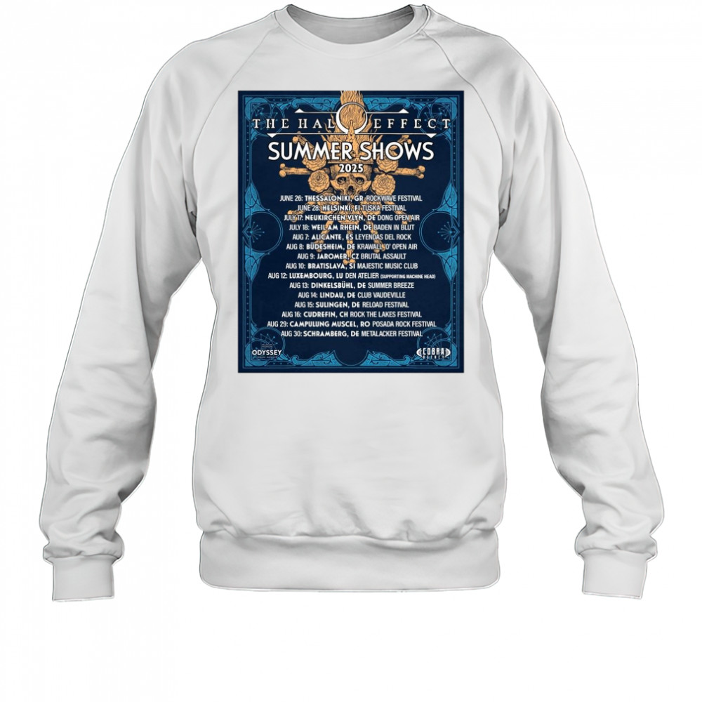 The Halo Effect Summer Shows 2025 June 26 Thessaloniki GR Rockwave Festival June 28 Helsinki FI Tuska Festival t-shirt Sweatshirt