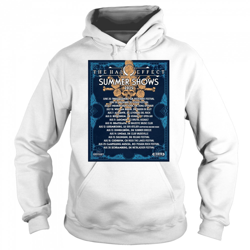 The Halo Effect Summer Shows 2025 June 26 Thessaloniki GR Rockwave Festival June 28 Helsinki FI Tuska Festival t-shirt Sweatshirt