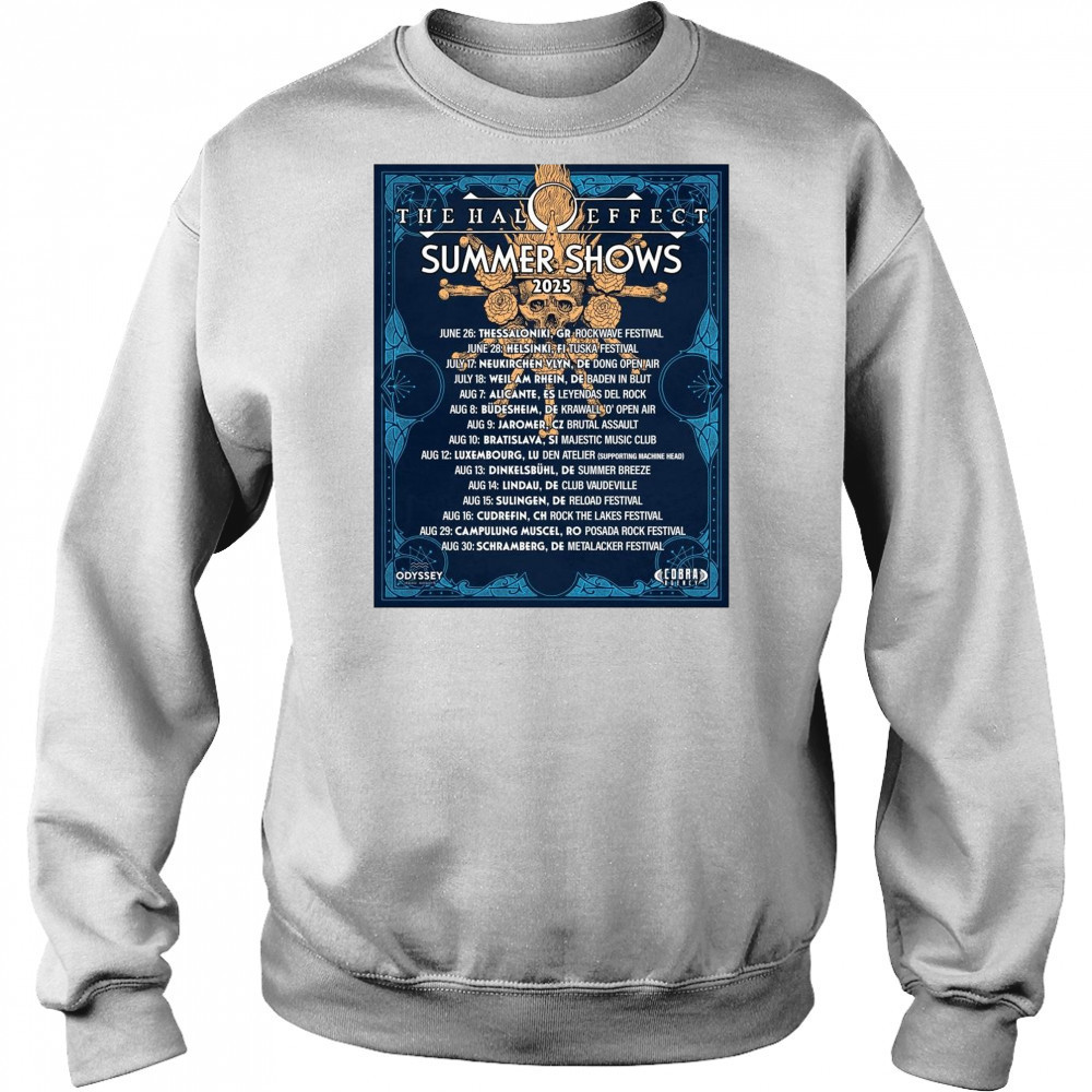 The Halo Effect Summer Shows 2025 June 26 Thessaloniki GR Rockwave Festival June 28 Helsinki FI Tuska Festival t-shirt Hoodie