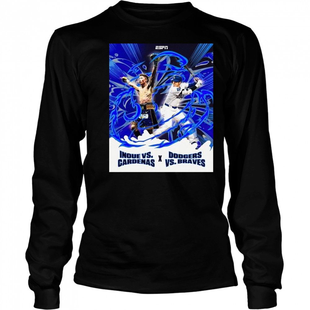 The Monster Mashup Inoue vs. Cardenas X Los Angeles Dodgers vs Braves t-shirt Long Sleeved