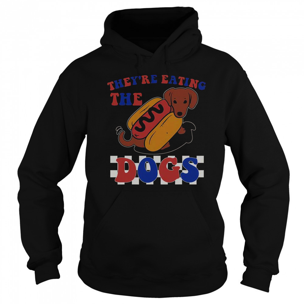 They’re Eating The Dogs Independence Day T-Shirt Sweatshirt