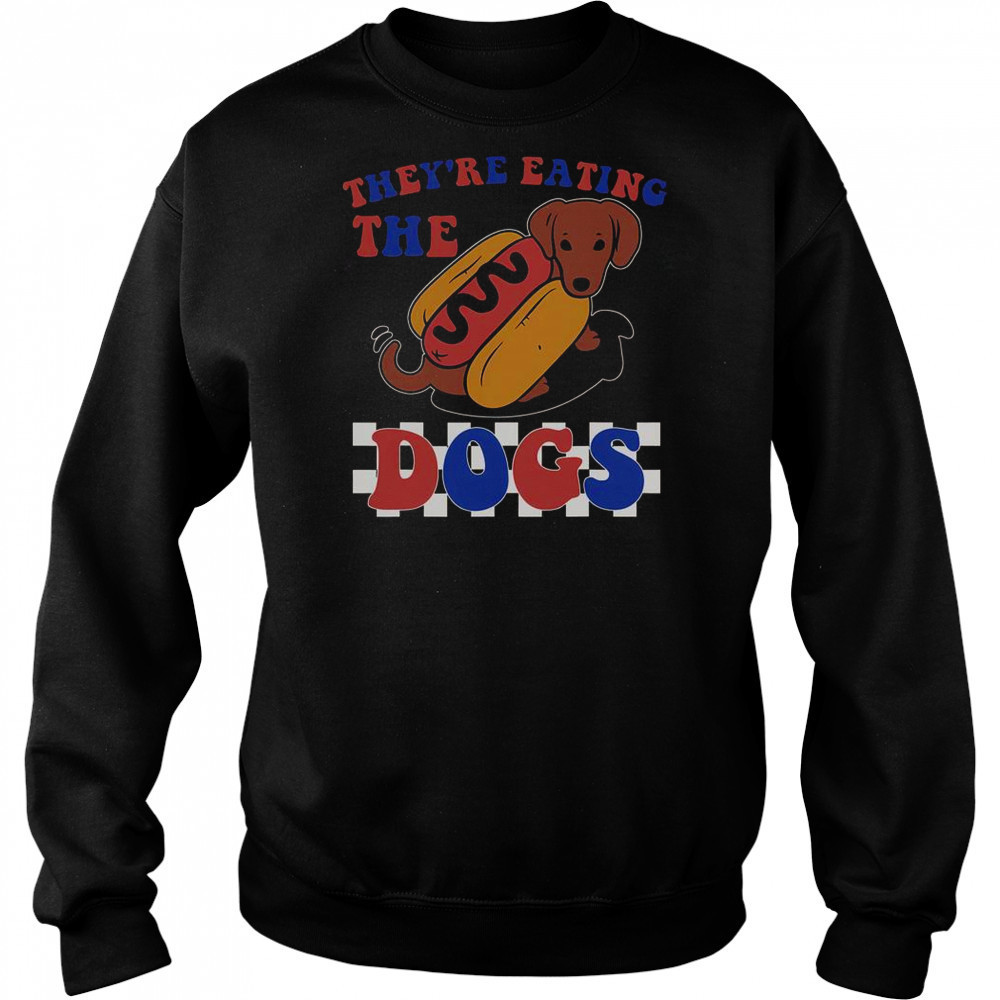 They’re Eating The Dogs Independence Day T-Shirt Hoodie