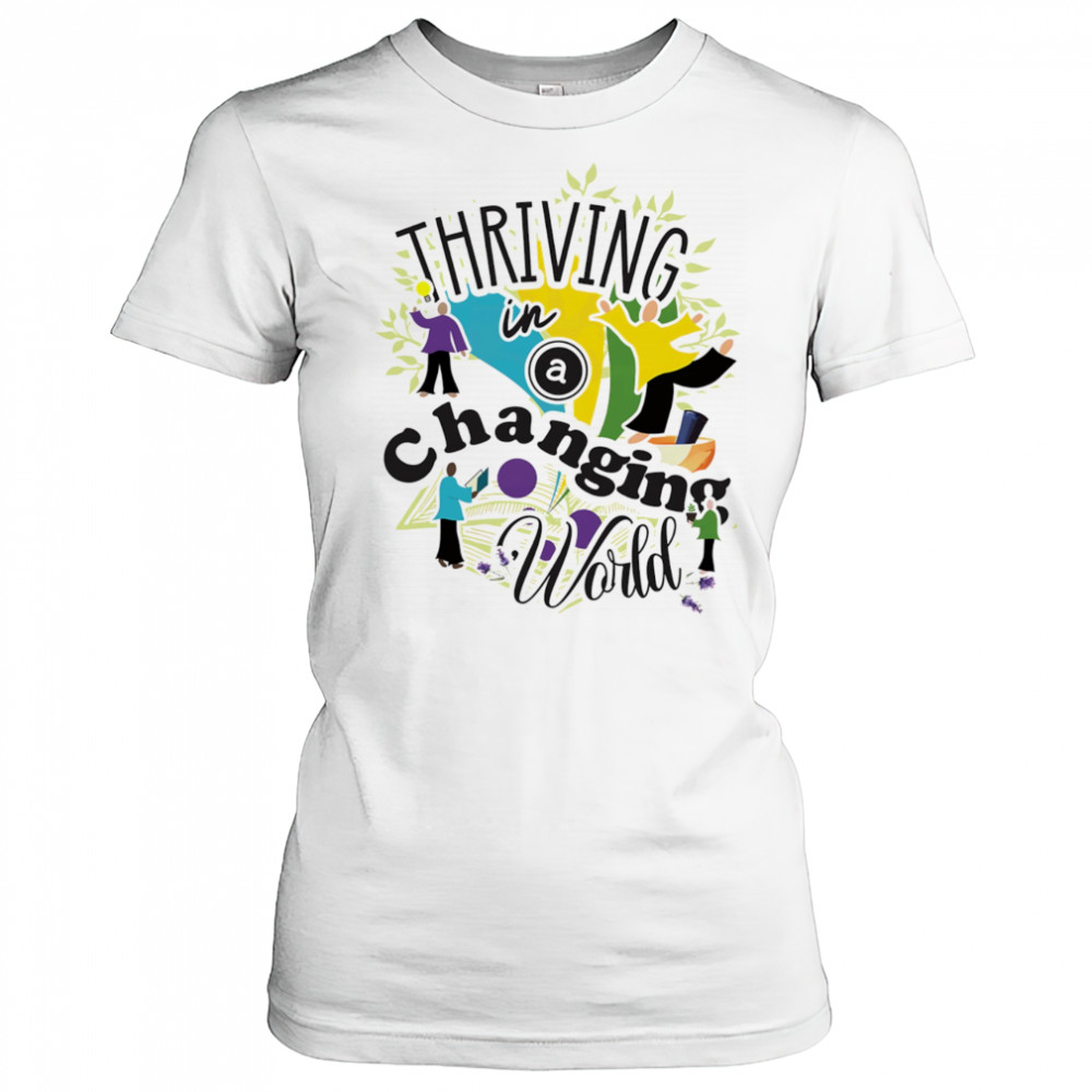 Thriving in a Changing World shirt Women's T-shirt