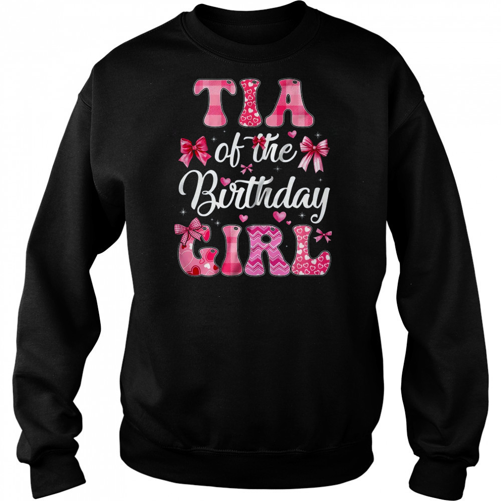 Tia Of The Birthday Girl Family Pink Coquette Bow shirt Hoodie
