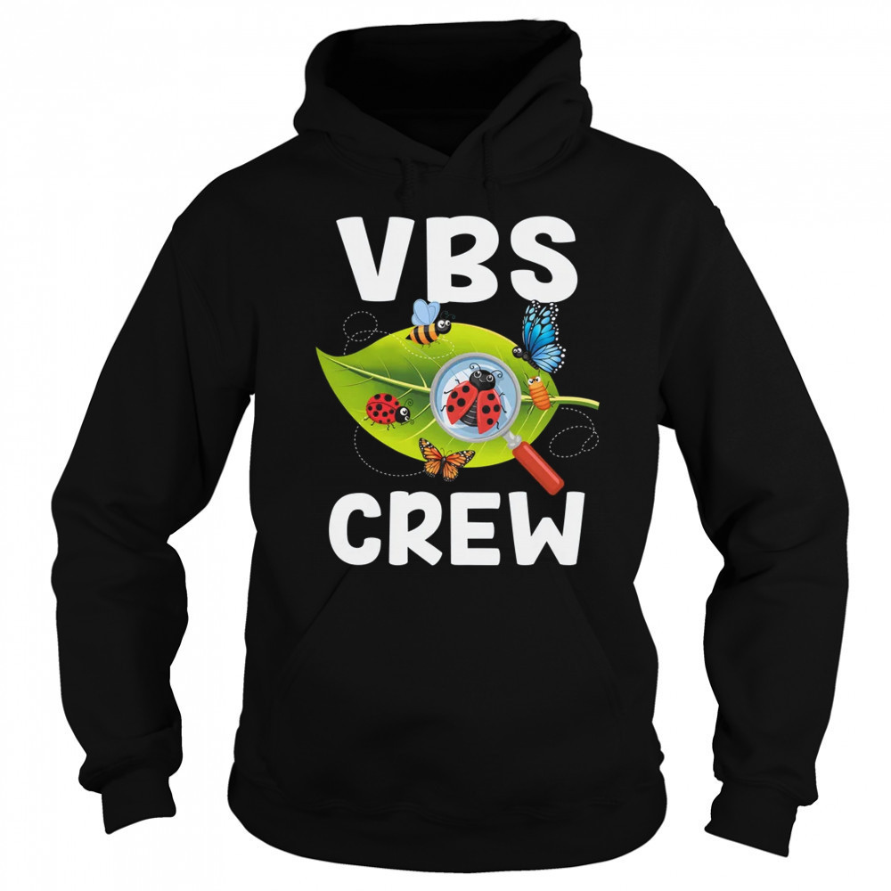 VBS Crew 2025 Magnified Smallest Insects Adventure VBS Squad shirt Sweatshirt