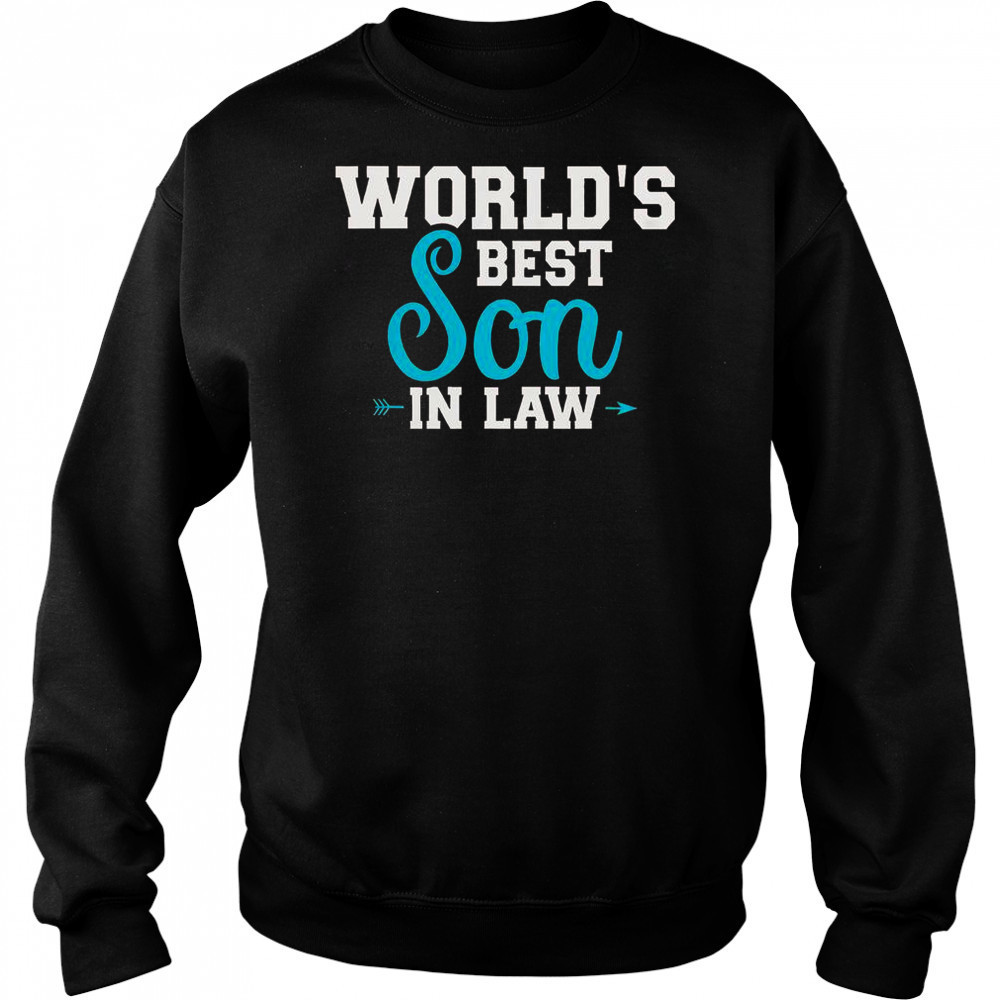 World’s Best Son In Law T-Shirt Hoodie