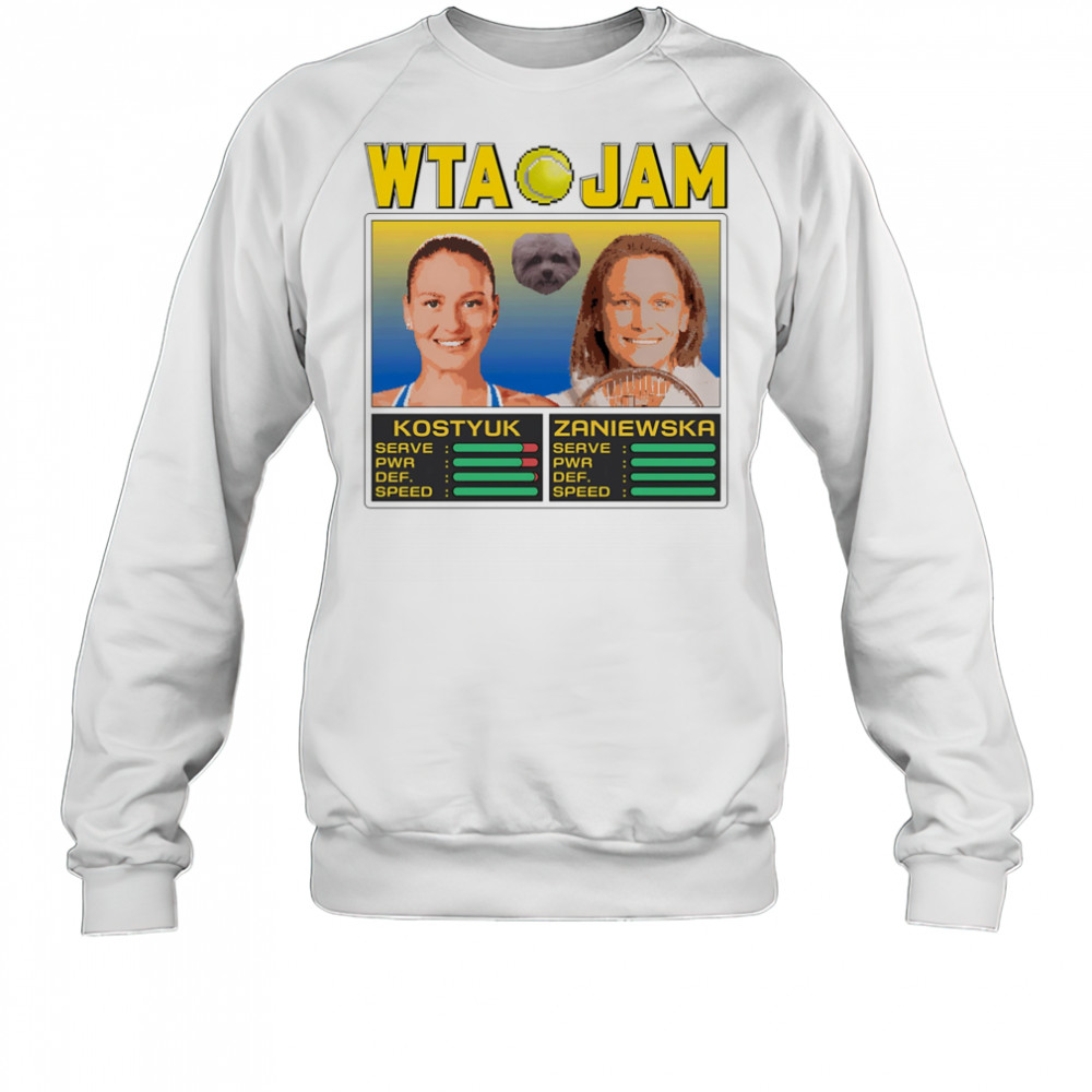 WTA Jam Kostyuk and Zaniewska shirt Sweatshirt