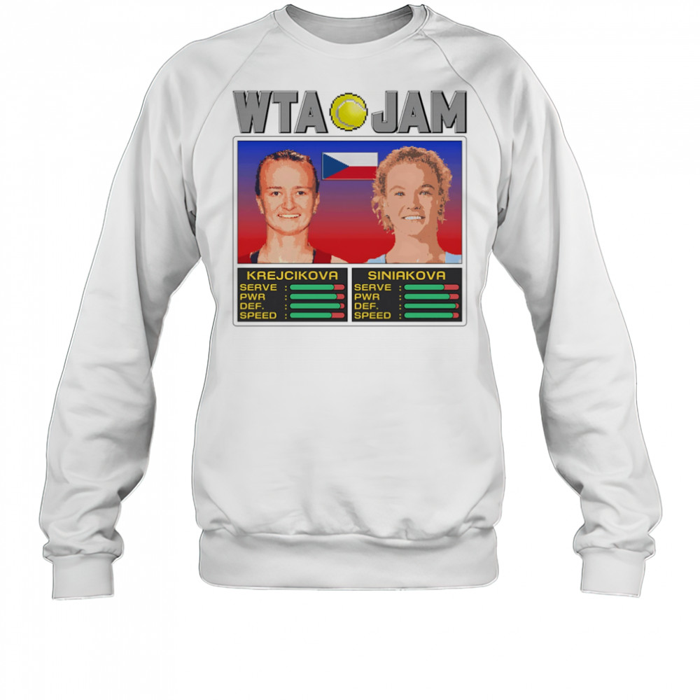 WTA Jam Krejcikova and Siniakova shirt Sweatshirt