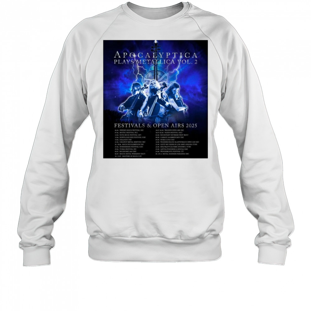 Apocalyptica Plays Metallica Vol.2 Festivals & Open Airs 2025 t-shirt Sweatshirt