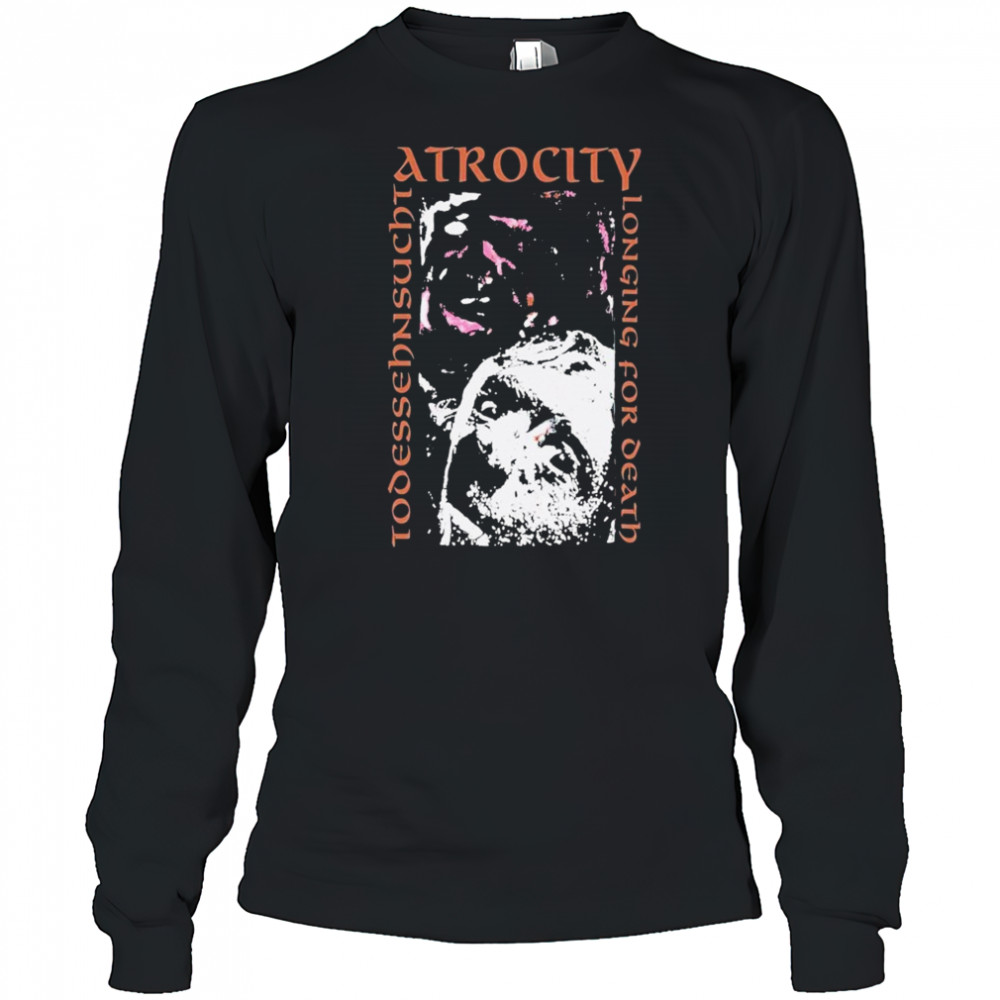 Atrocity Todessehnsucht T-shirt Long Sleeved