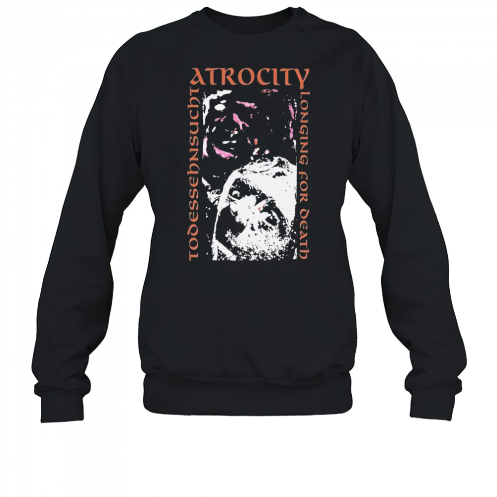 Atrocity Todessehnsucht T-shirt Sweatshirt