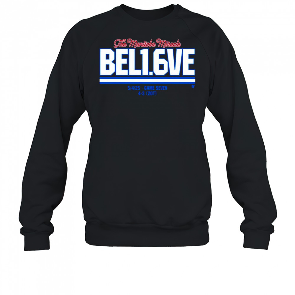 Believe In 1.6 Seconds Left Shirt Sweatshirt