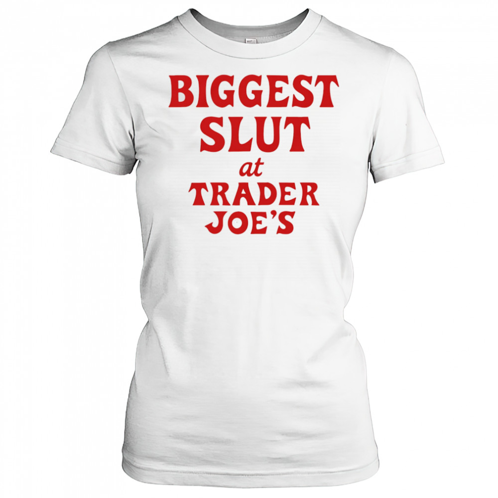 Biggest Slut At Grocery shirt Women's T-shirt