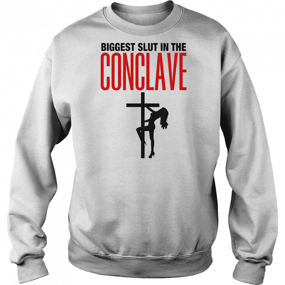 Biggest Slut In The Conclave Hoodie