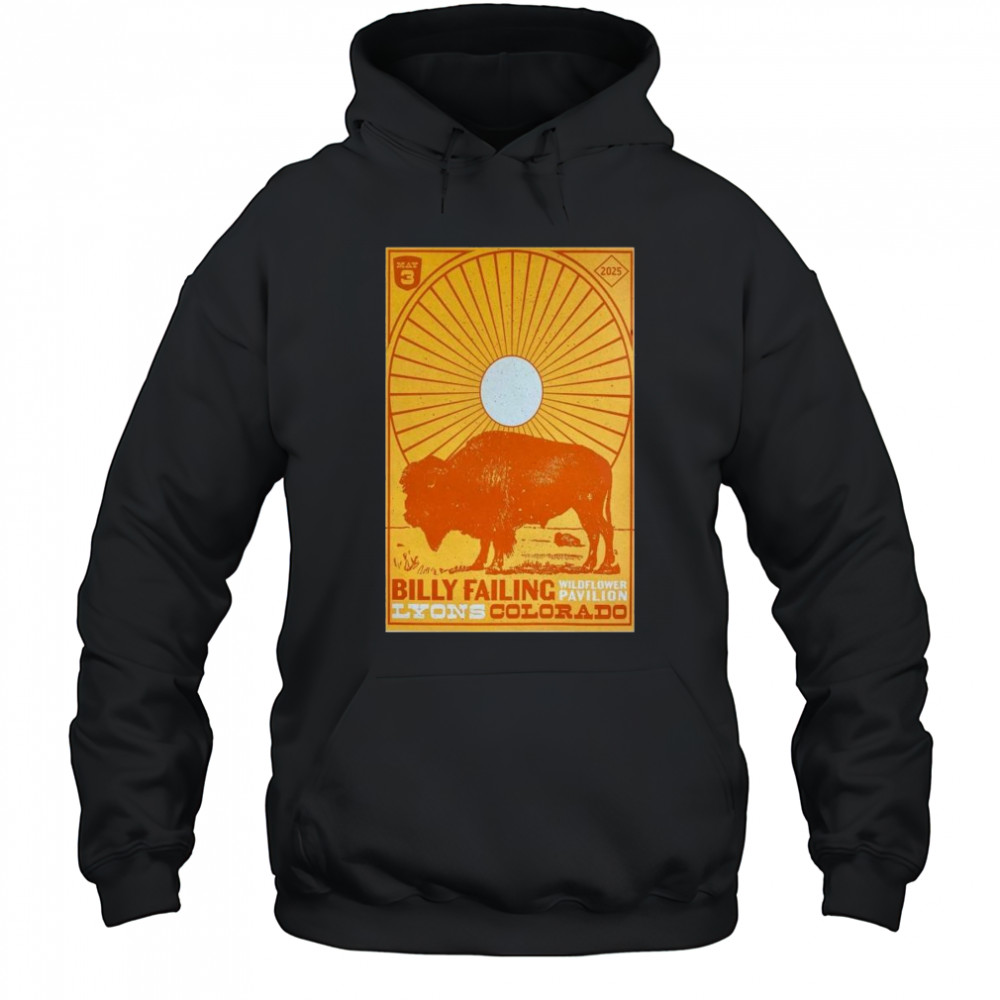 Billy Failing Wildflower Pavilion Lyons CO May 3 2025 Concert t-shirt Hoodie
