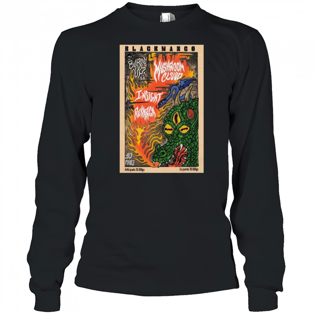 Black Mango Company May 102 2025 Burn Up Shirt Long Sleeved