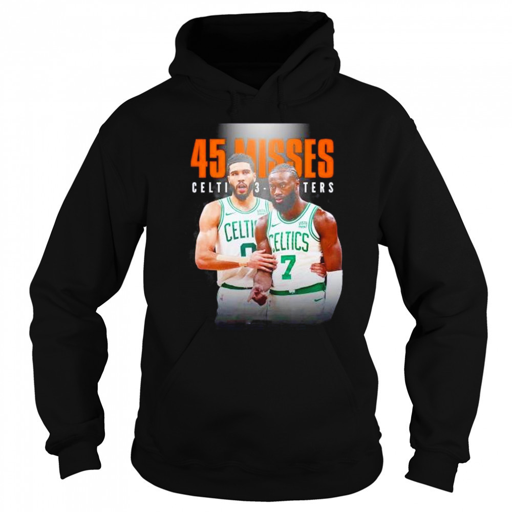 Boston Celtics Jayson Tatum and Jaylen Brown 45 missed 3 pointers shirt Sweatshirt