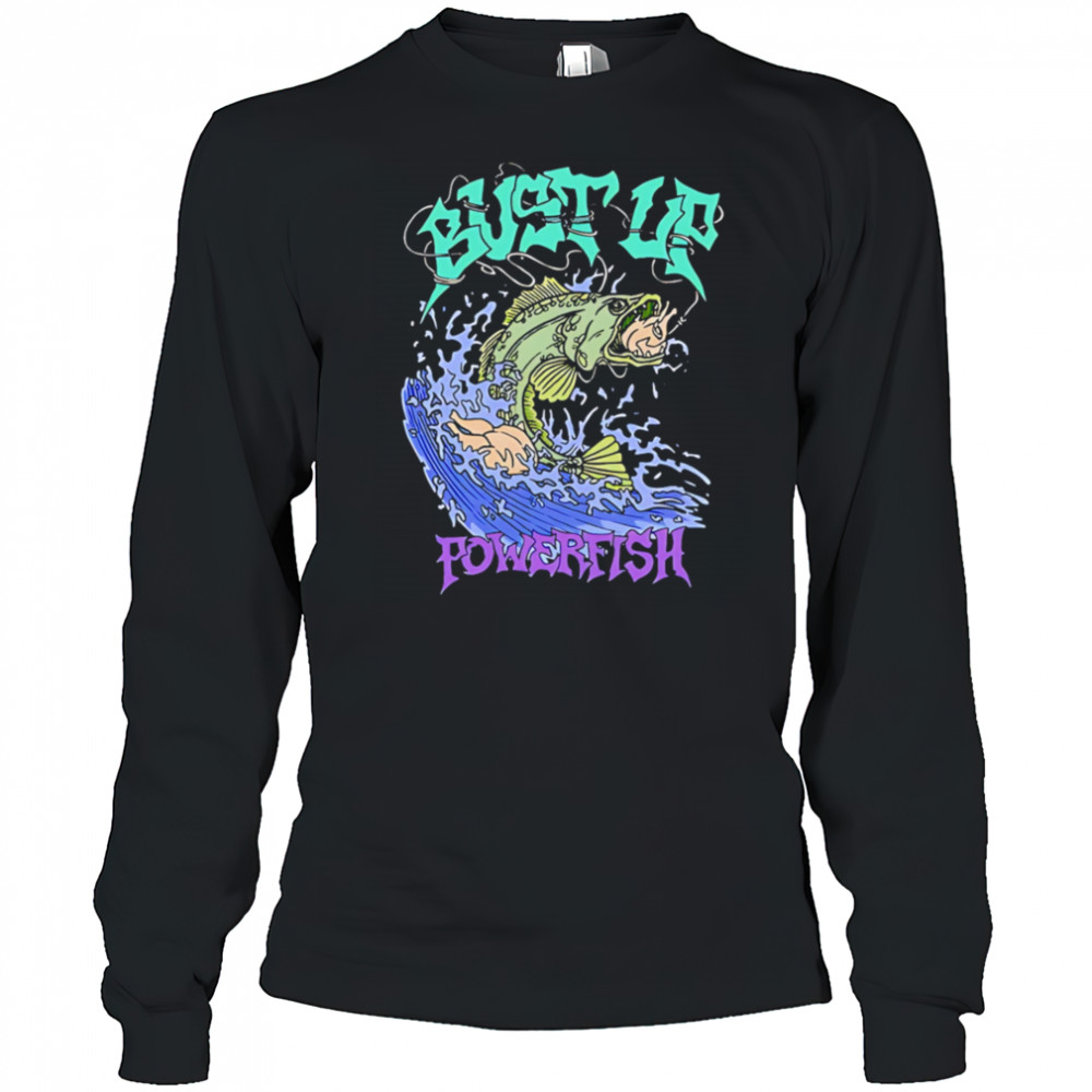 Bust Up Powerfish classic shirt Long Sleeved