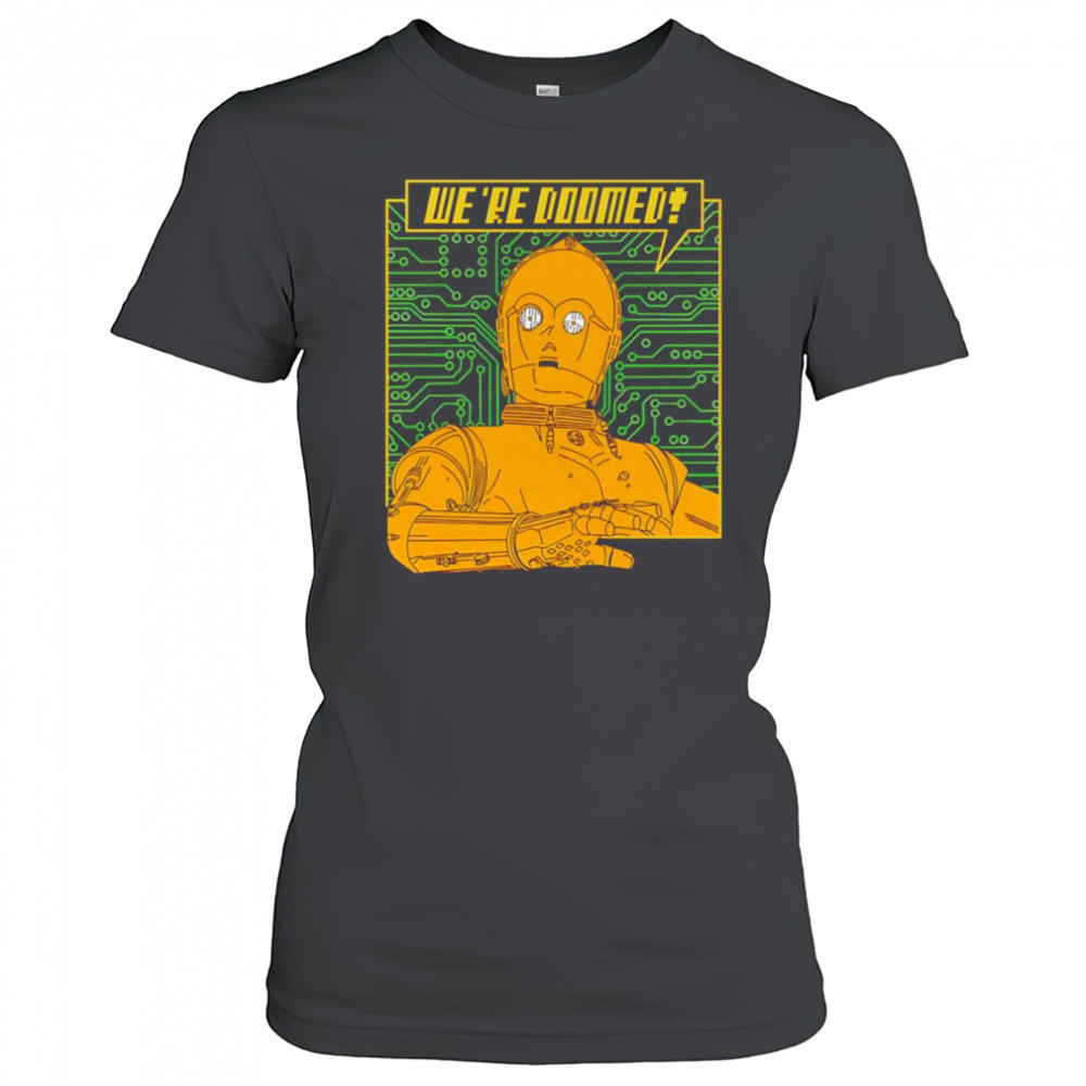 C-3PO we’re Doomed shirt Women's T-shirt