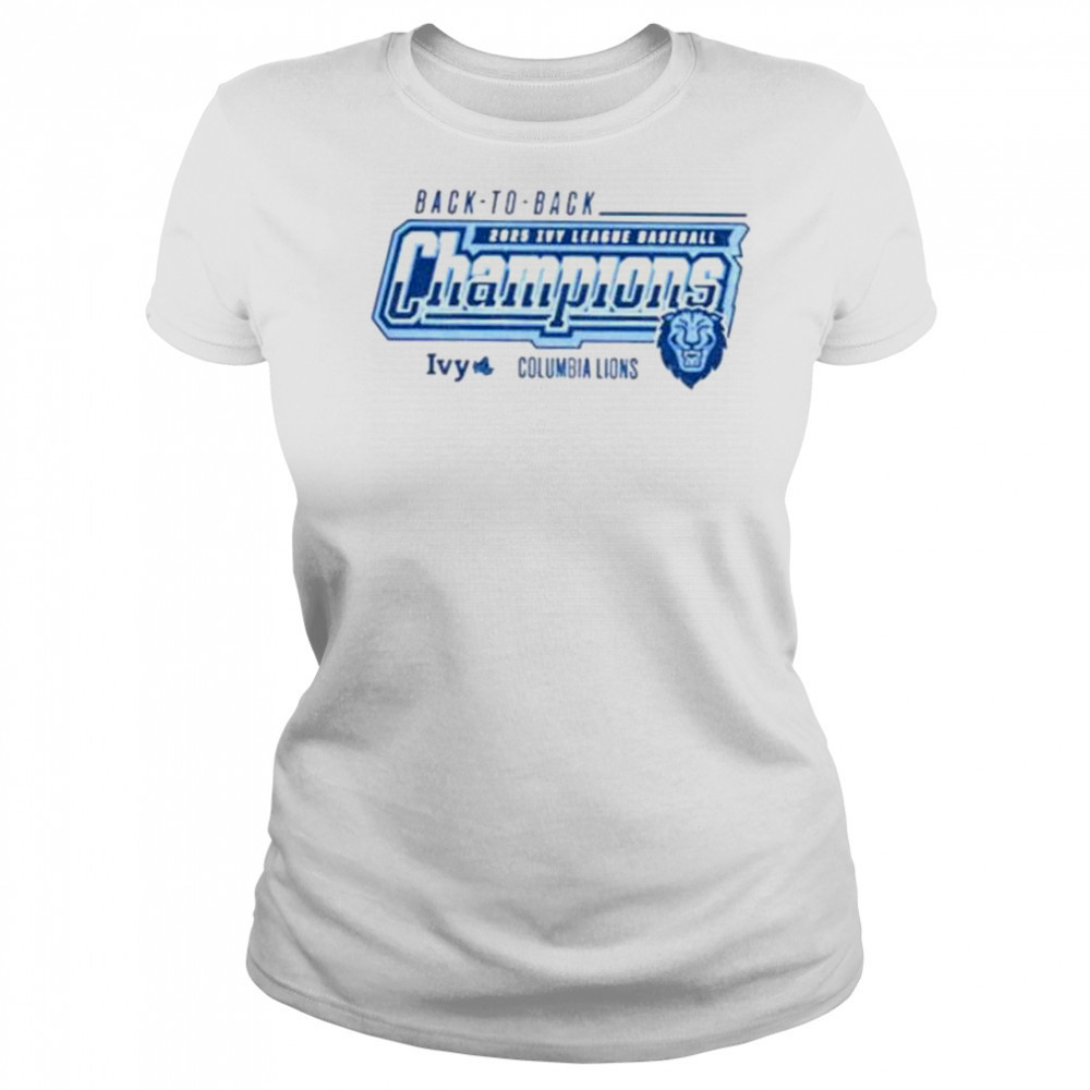 Columbia Lions baseball back to back 2025 Ivy league champions shirt Women's T-shirt