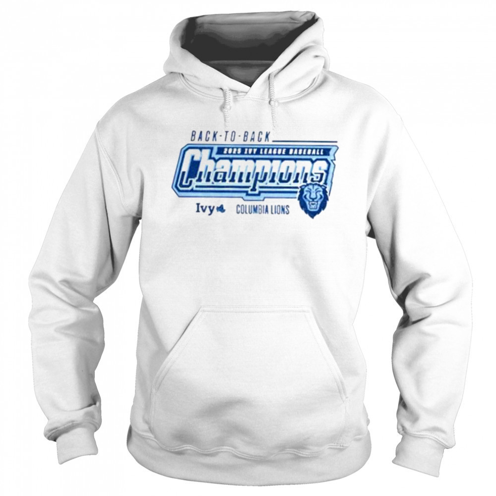 Columbia Lions baseball back to back 2025 Ivy league champions shirt Sweatshirt