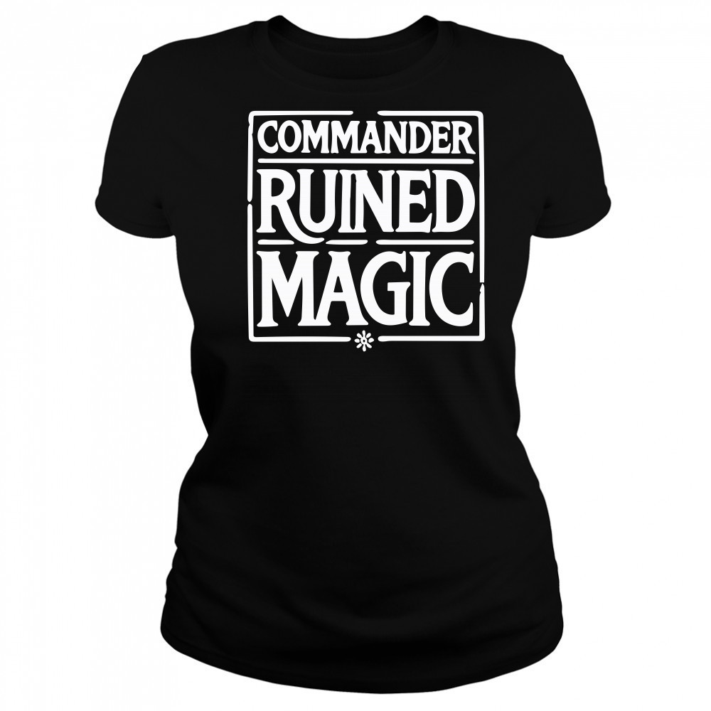Commander Ruined Magic Women's T-shirt