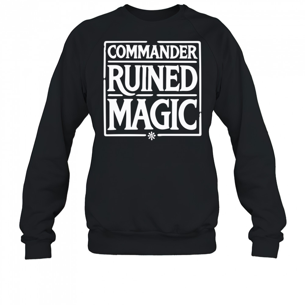 Commander Ruined Magic Sweatshirt